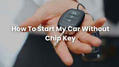 How To Start My Car Without Chip Key